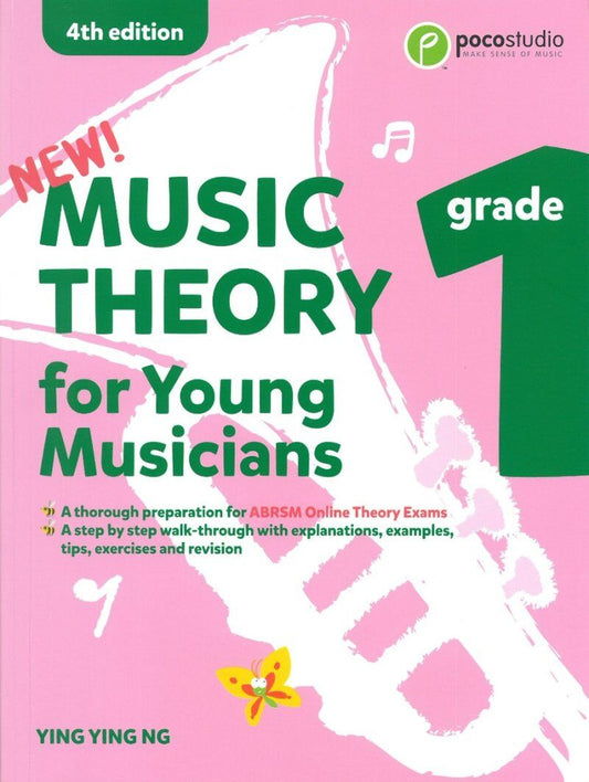 Music Theory for Young Musicians Grade 1 by Ying Ying Ng, Poco Studio, 64 pages