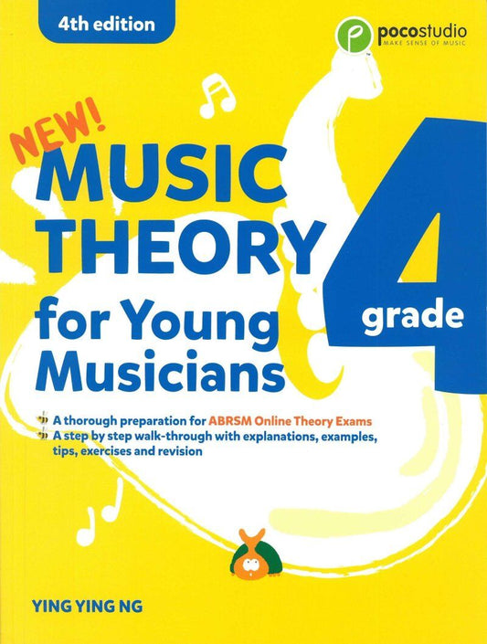 Music Theory for Young Musicians Grade 4 by Ying Ying Ng