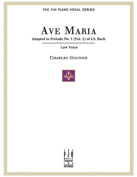 Ave Maria for Low Voice and Piano by Bach-Gounod