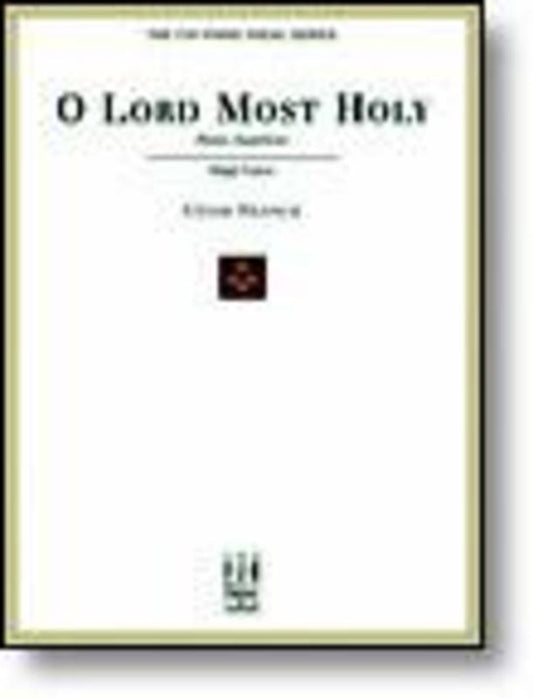O Lord Most Holy Panis Angelicus High Voice (Sheet Music)