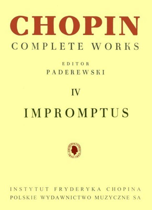 Chopin - Impromptus Complete Works Vol. 4 by Paderewski, PWM Edition for Piano