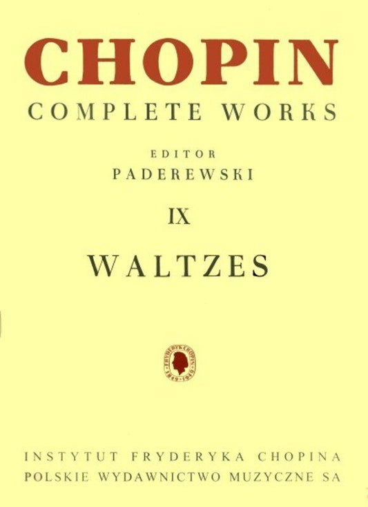 Chopin Complete Waltzes Vol. 9 Ed. Paderewski CW IX for Piano Solo 128 Pages