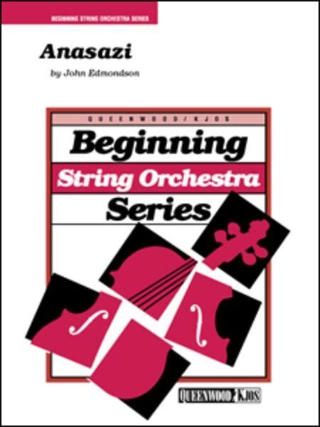 Anasazi for String Orchestra by John Edmondson, Queenwood, 1 Page