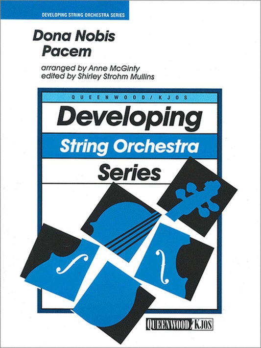 Dona Nobis Pacem for String Orchestra by Anne McGinty, Publisher: Queenwood, 1 Page