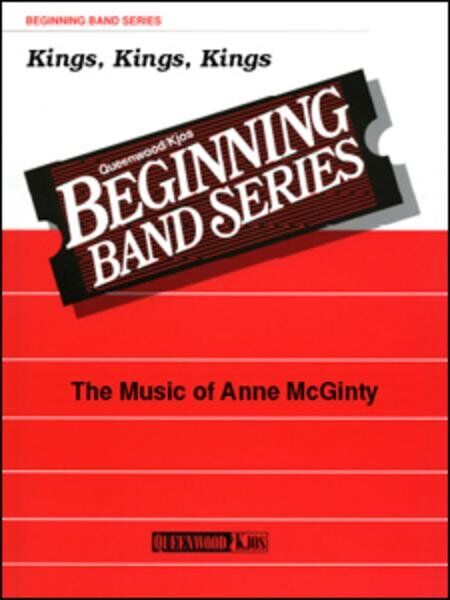 Kings Kings Kings for Concert Band CB1 SC/PTS by Anne McGinty