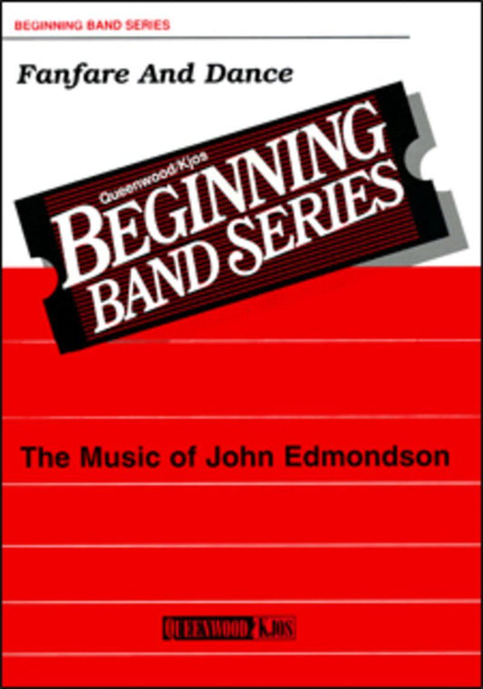 Fanfare and Dance for Concert Band CB1 SC/PTS by John Edmondson