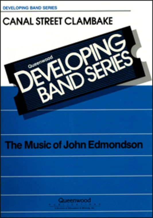 Canal Street Clambake for Concert Band CB1 SC/PTS by John Edmondson
