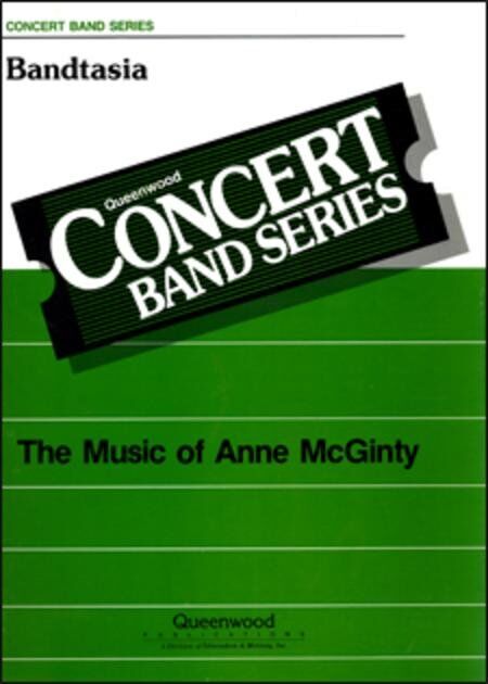Bandtasia for Concert Band CB3 SC/PTS by Anne McGinty - Queenwood