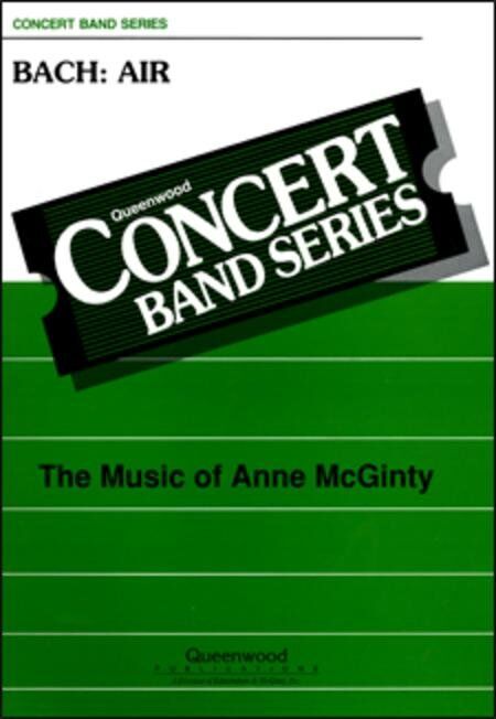 Bach Air for Concert Band CB3 SC/PTS by Anne McGinty, Publisher Queenwood, 1 Page