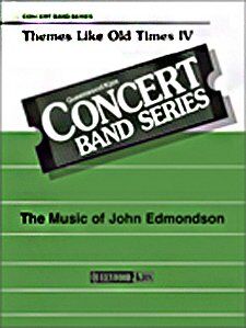 Themes Like Old Times V for Concert Band CB3 SC/PTS by John Edmondson