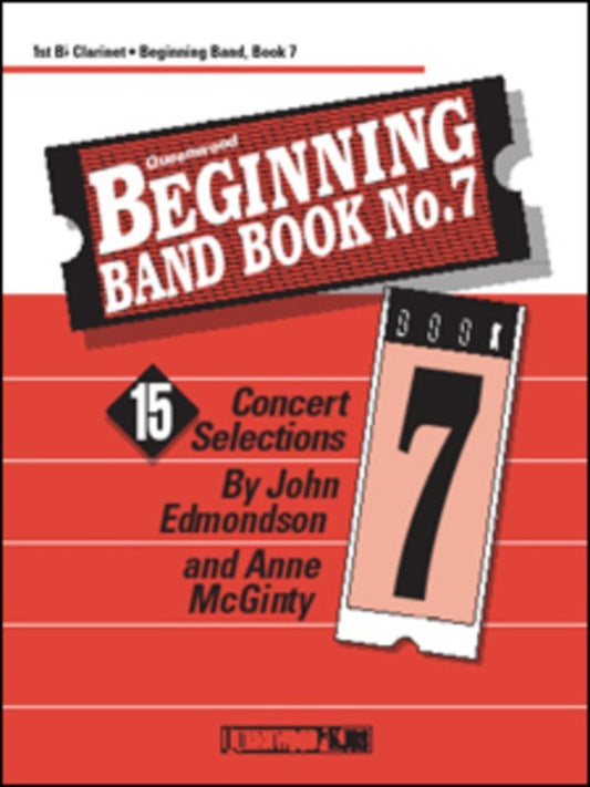 Beginning Band Book 7 1st Clarinet