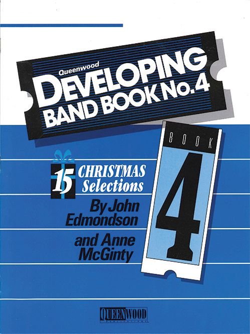 Developing Band Book No. 4 Starter Set by Anne McGinty & John Edmondson