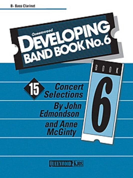 Developing Band Book No 6 for Bass Clarinet by Anne McGinty and John Edmondson