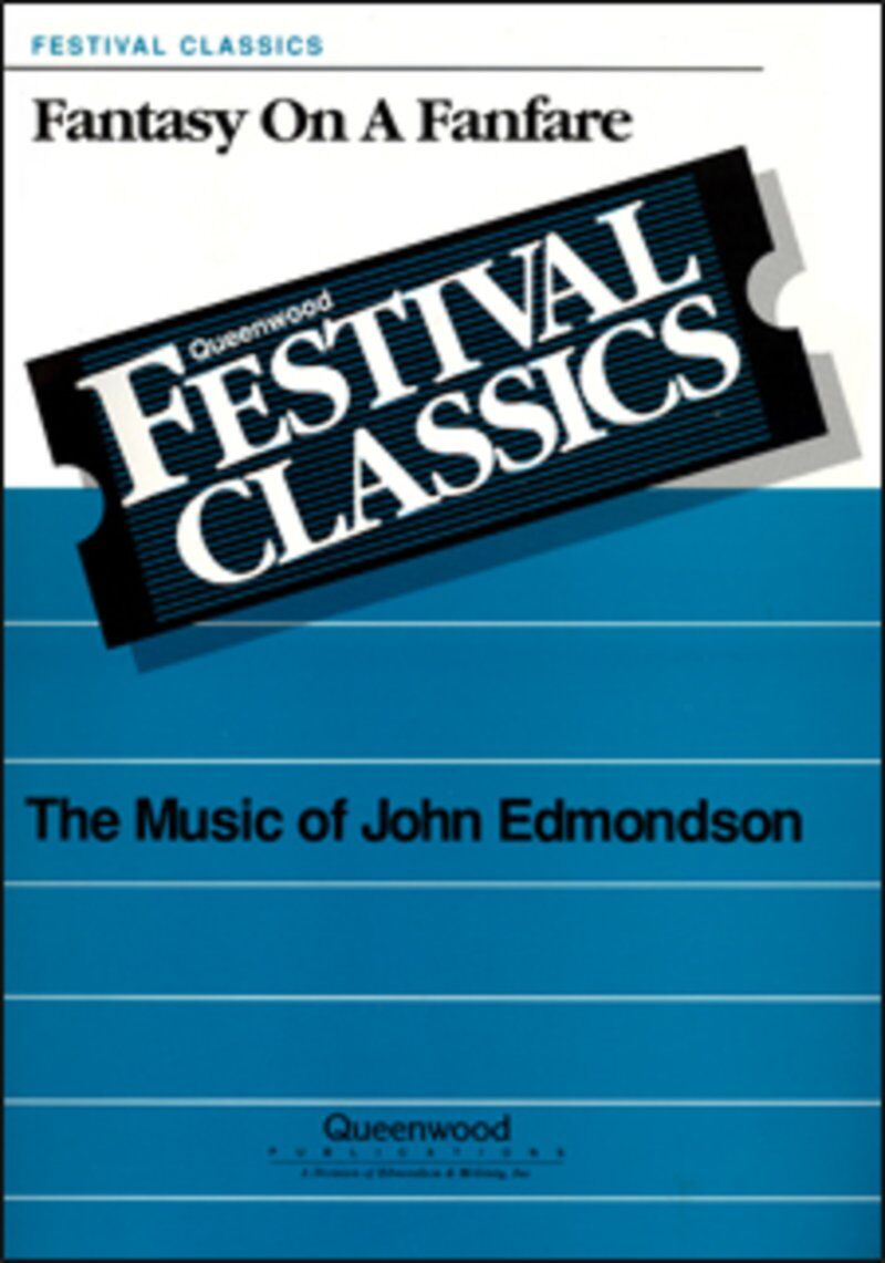 Fantasy on a Fanfare for Concert Band CB2-2.5 SC/PTS