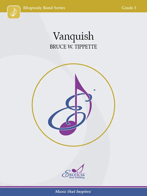 Vanquish CB Grade 3 Concert Band Sheet Music by Bruce Tippette