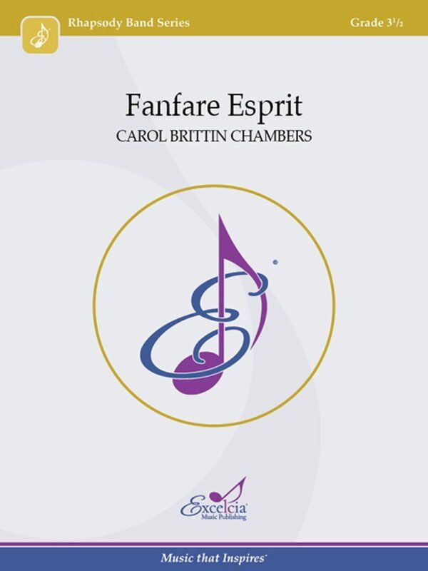 Fanfare Esprit for Concert Band CB3.5 SC/PTS by Carol Brittin Chambers