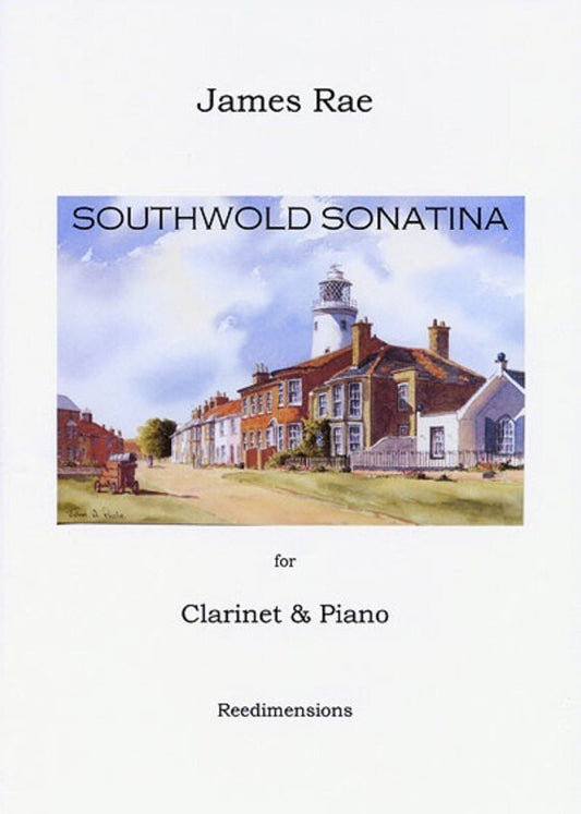 James Rae: Southwold Sonatina — Clarinet & Piano (Reedimensions)