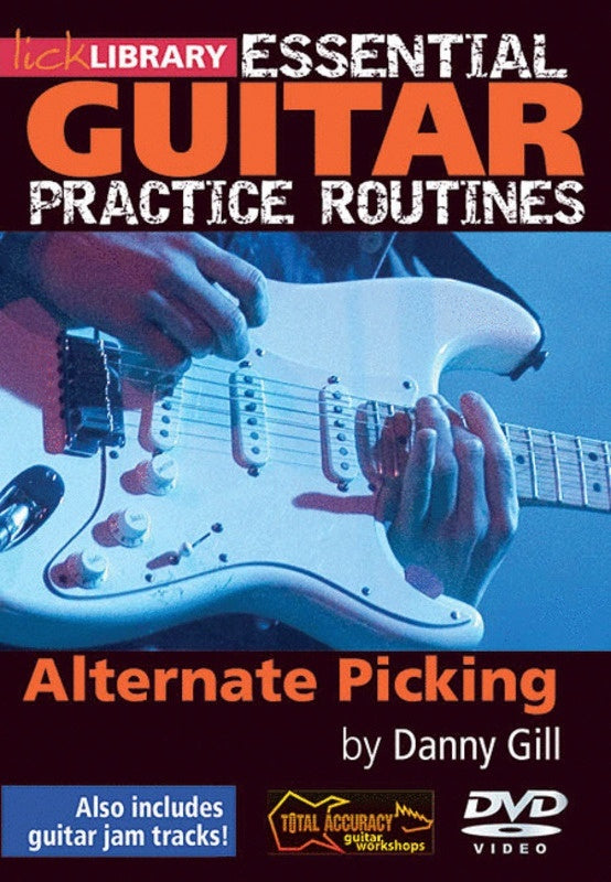 Essential Guitar Practice Routines Alt.Pickings