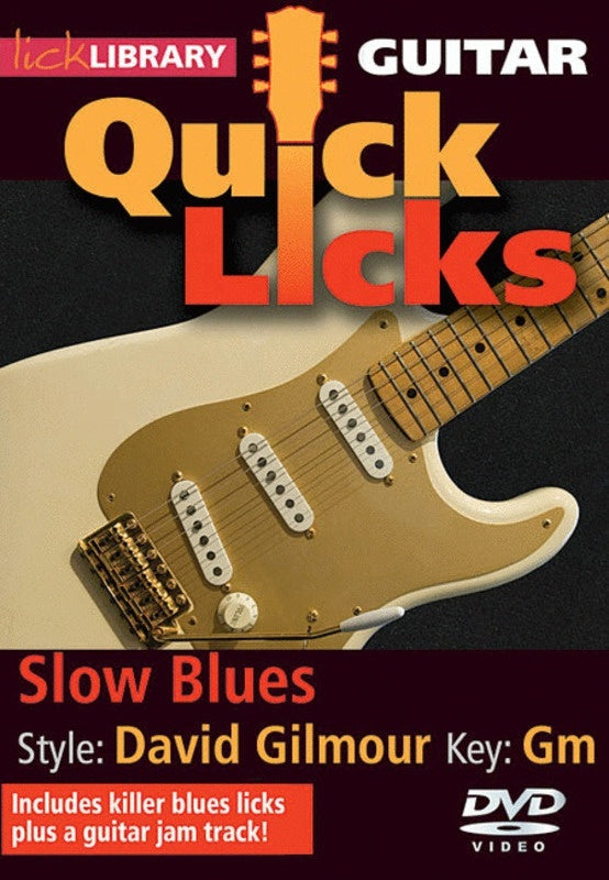 Guitar Quick Licks Slow Blues (Dave Gilmore) DVD