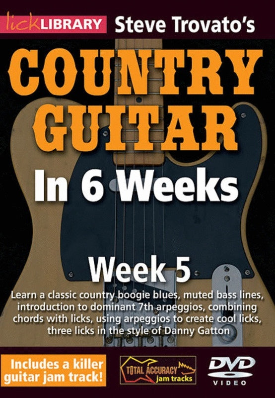 Lick Library Steve Trovatos Country Guitar 6Wks-Wk5