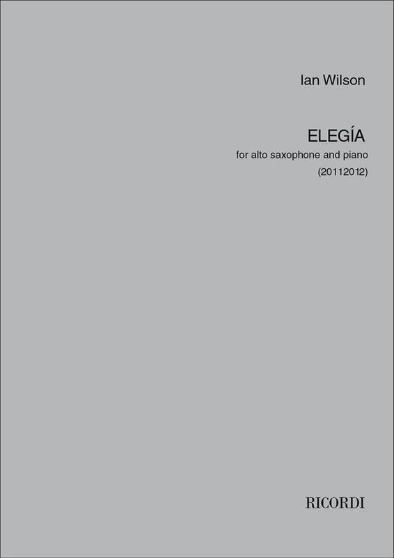 Wilson - Elegia For Alto Sax/Piano (Softcover Book)