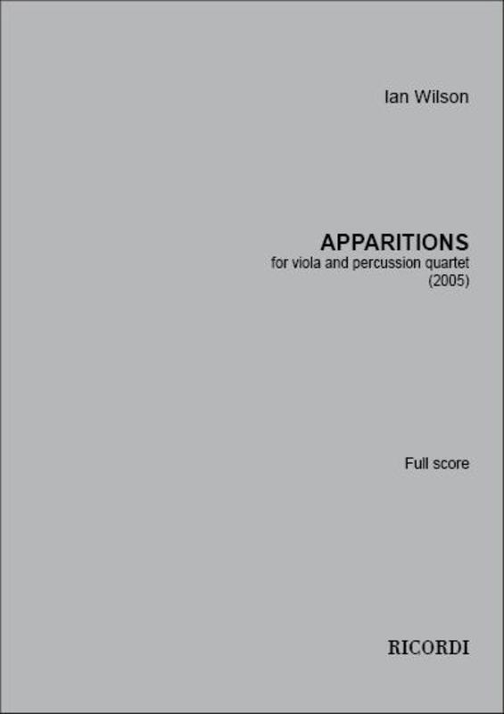 Wilson - Apparitions Viola/Percussion Quartet Score
