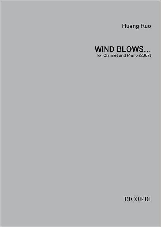 Ruo - Wind Blows For Clarinet/Piano (Softcover Book)
