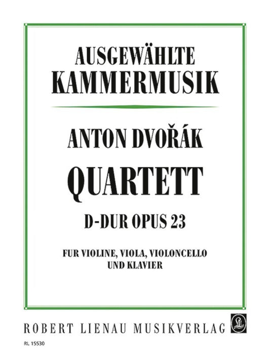 Dvorak - Quartet D Op 23 D Violin/Viola/Cello/Piano (Softcover Book)