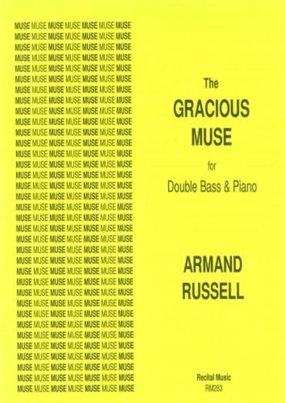 Gracious Muse for Double Bass by Armand Russell