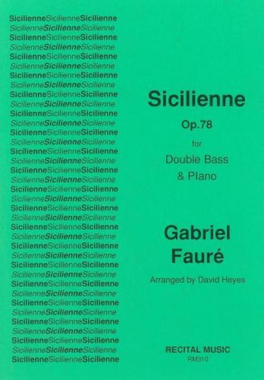 Sicilienne Op 78 Double Bass/Piano Arr Heyes (Softcover Book)