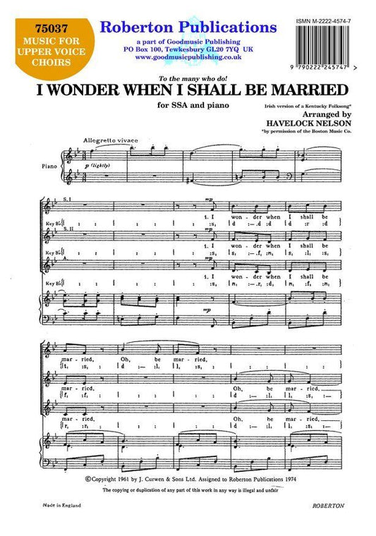 I Wonder When I Shall Be Married SSA/Piano by Roberton Publications