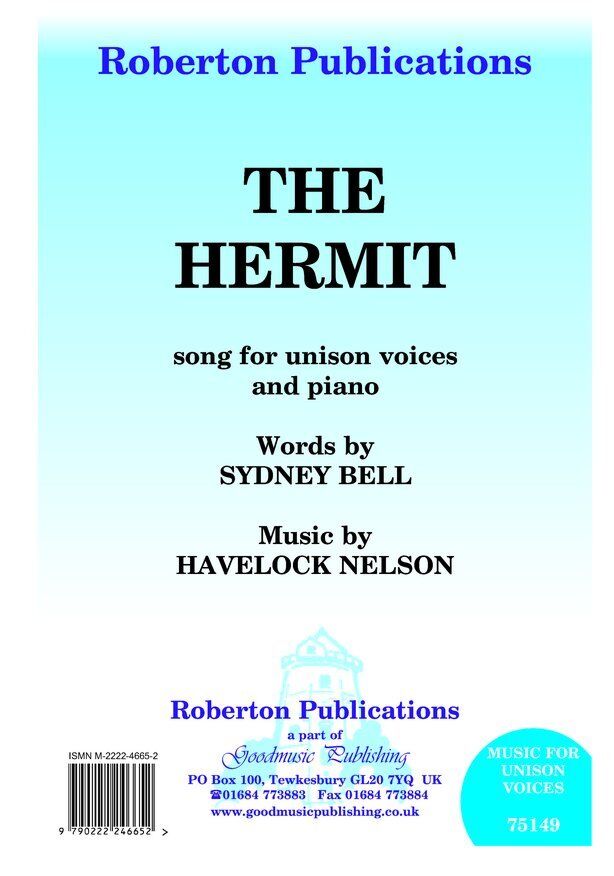 The Hermit Unison Choral by Havelock Nelson, Roberton Publications, 1 Page