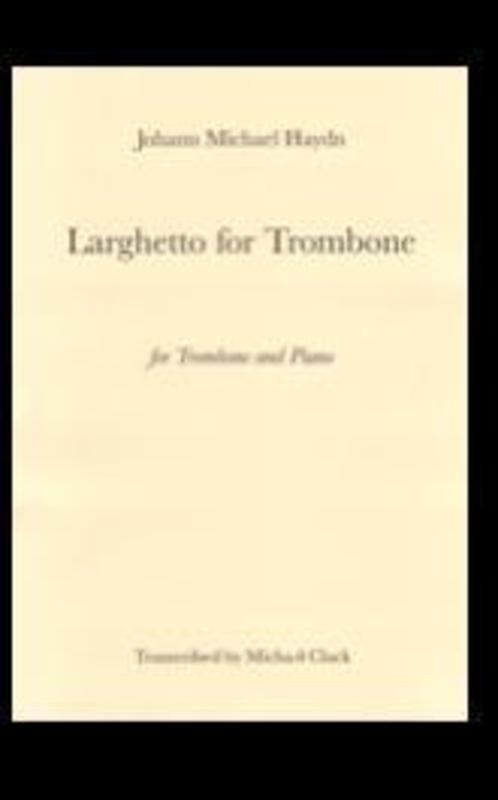 Larghetto Arr Clack Trombone/Piano