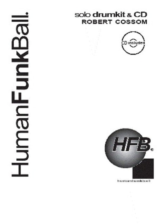 Human Funkball Solo Drumkit And CD