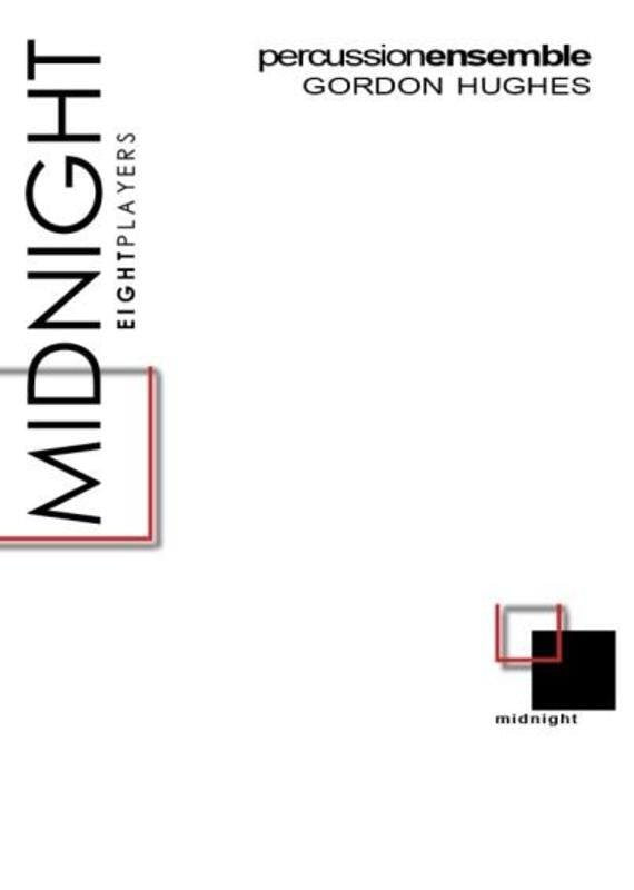 Hughes - Midnight For Percussion Ensemble (Rhythmscape)