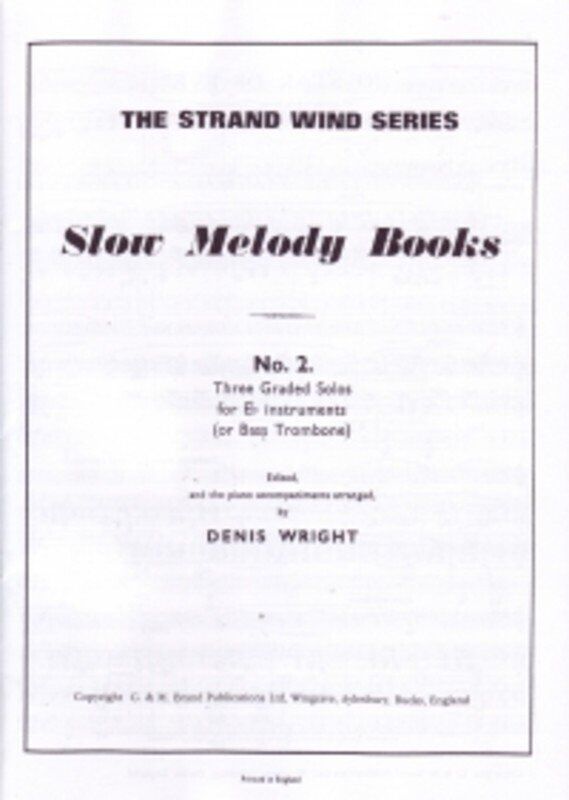 Slow Melody Book No 2 for E Flat Instruments by Denis Wright