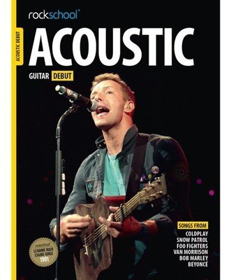 Rockschool Acoustic Guitar Debut 2016 (Rock School Limited)