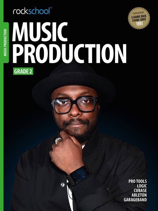 Rockschool Music Production Grade 2 2016 Reference Guide