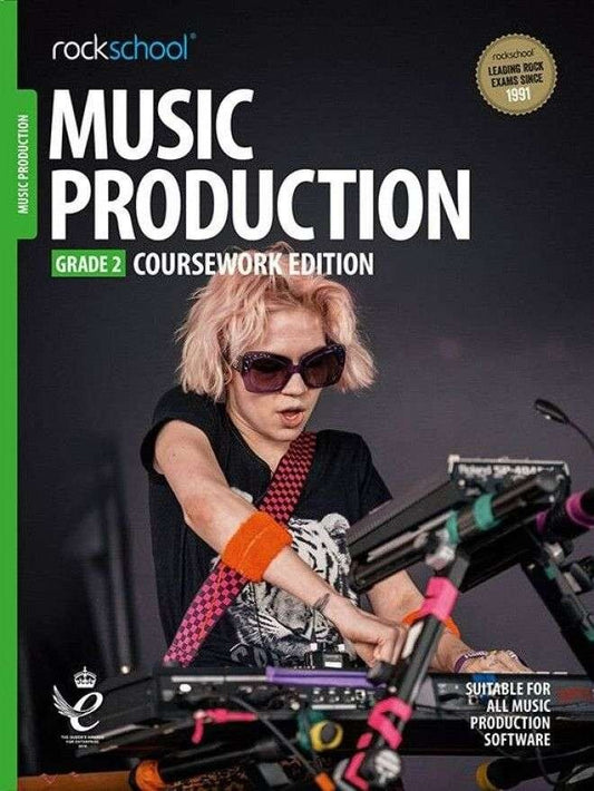 Rockschool Music Production Grade 2 Coursework Edition - 2018