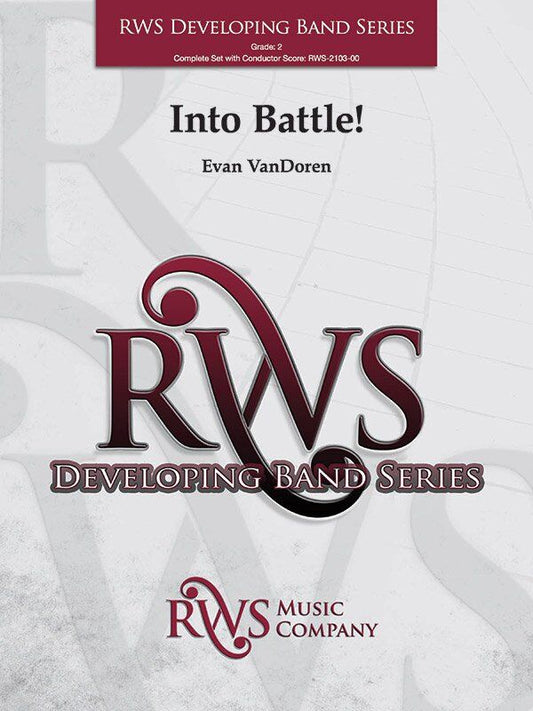 Into Battle! CB2 SC/PTS for Young Band by Evan VanDoren