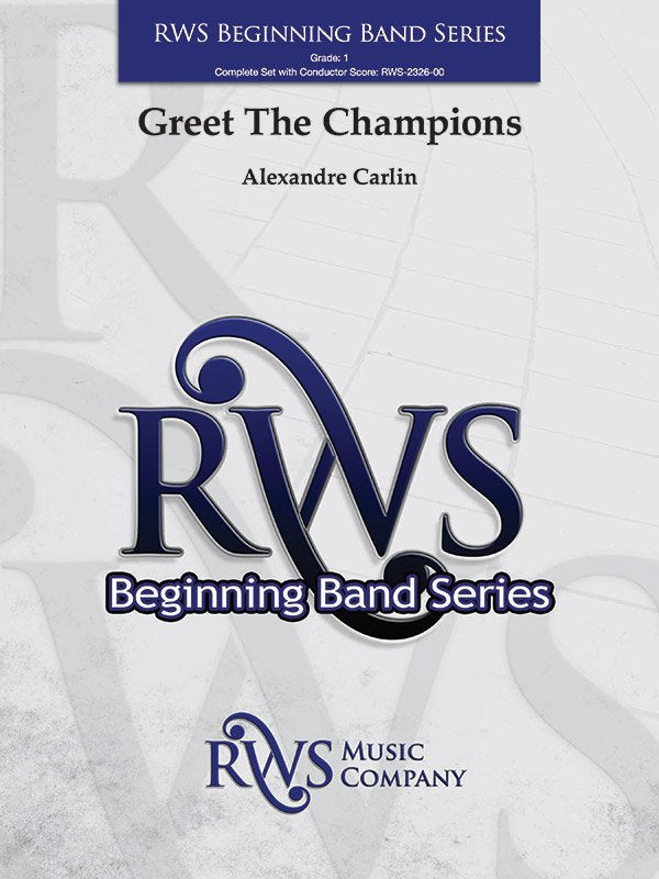 Greet The Champions Cb1 Sc/Pts (RWS Music Company)
