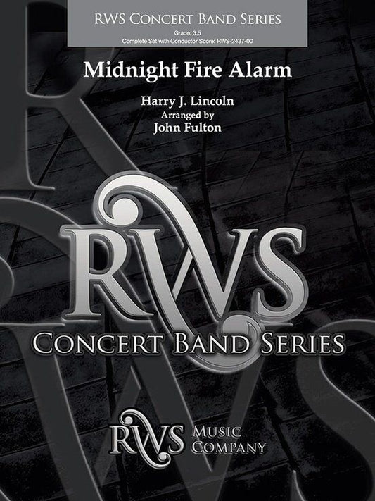 Midnight Fire Alarm Concert Band Composition CB3.5 SC/PTS by John Fulton
