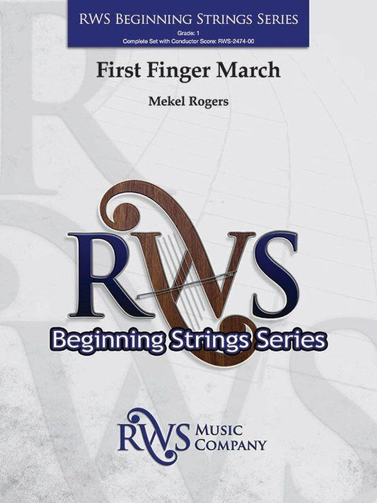 First Finger March for String Orchestra by Mekel Rogers - 1 Page Score