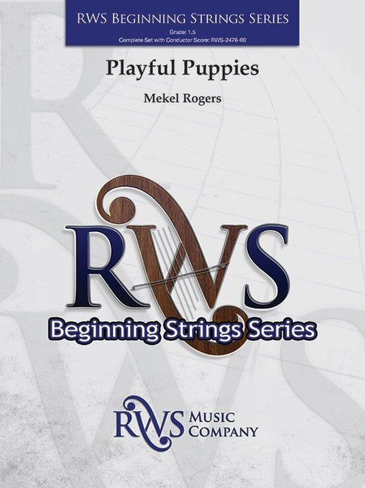 Playful Puppies for String Orchestra by Mekel Rogers