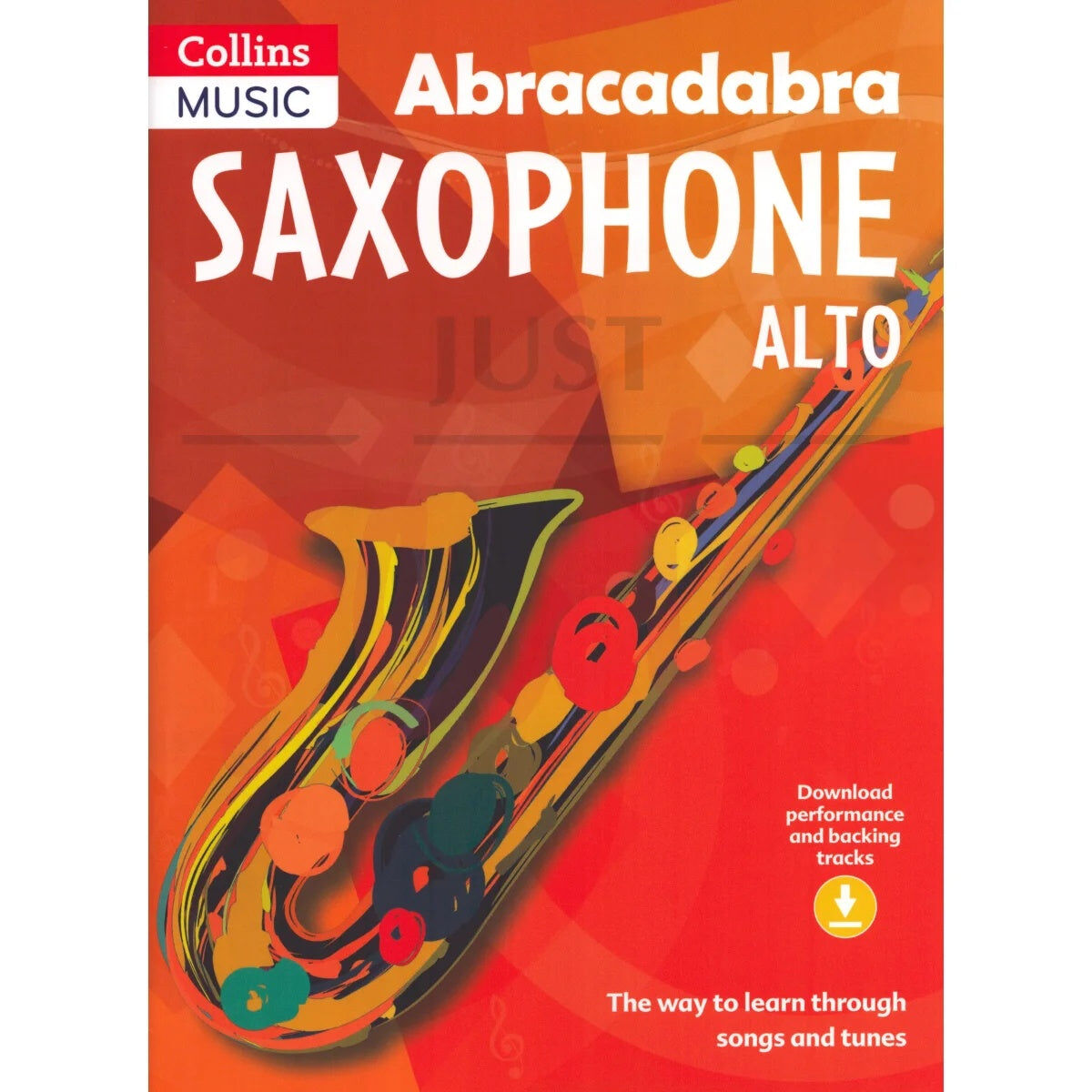 Abracadabra Saxophone New Edition Bk/OLA - Learn Through Songs and Tunes - Jonathan Rutland A & C Black