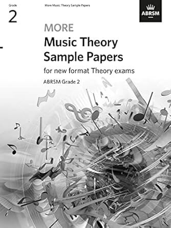 ABRSM More Music Theory Sample Papers Grade 2 - 9781786014443
