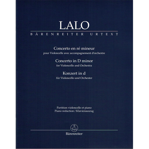 Lalo - Concerto in D minor for Cello and Piano Accompaniment Barenreiter BA6999A