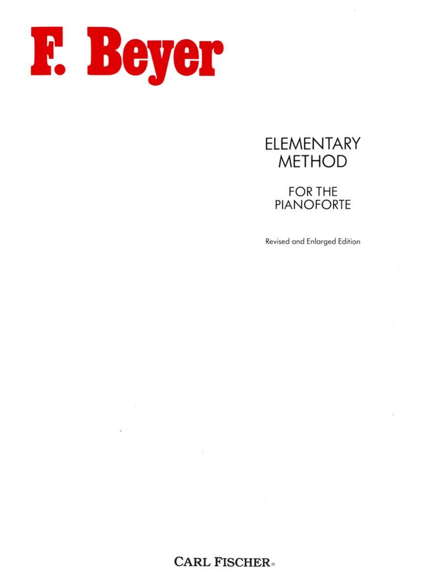 Beyer Elementary Method for the Pianoforte - Ferdinand Beyer, Carl Fischer CFO070