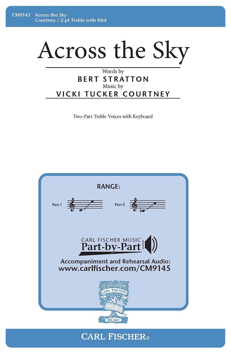 Across The Sky Two Part Choral Sheet Music by Vicki Tucker - Carl Fischer CM9145, Duration 2:20