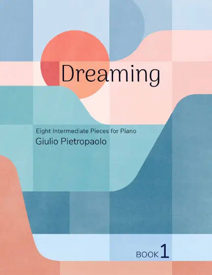 Dreaming Book 1 Piano Sheet Music Collection
